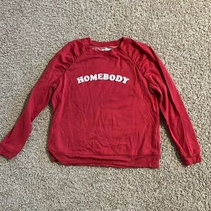 Homebody sweatshirt